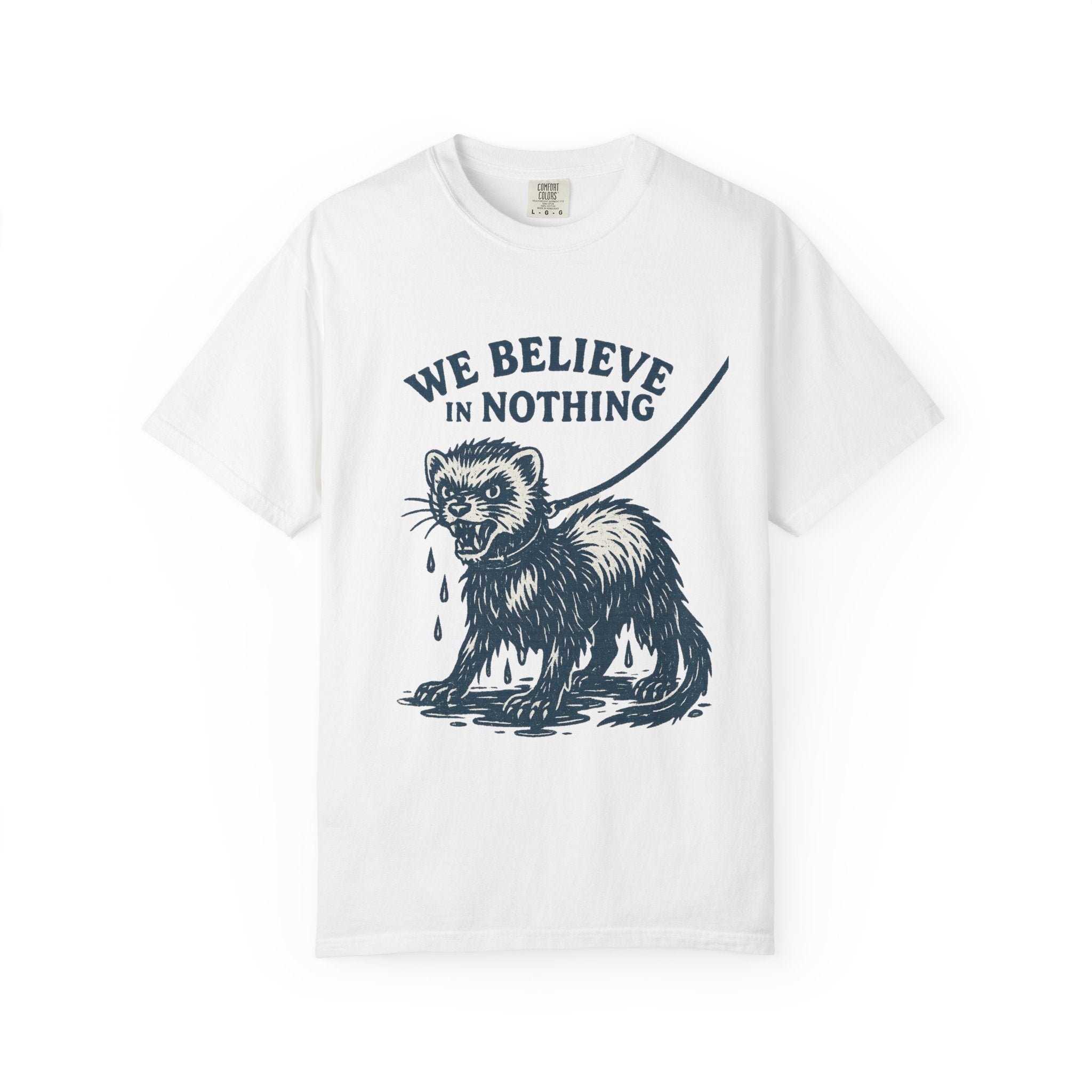 Nihilists Believe In Nothing T-Shirt