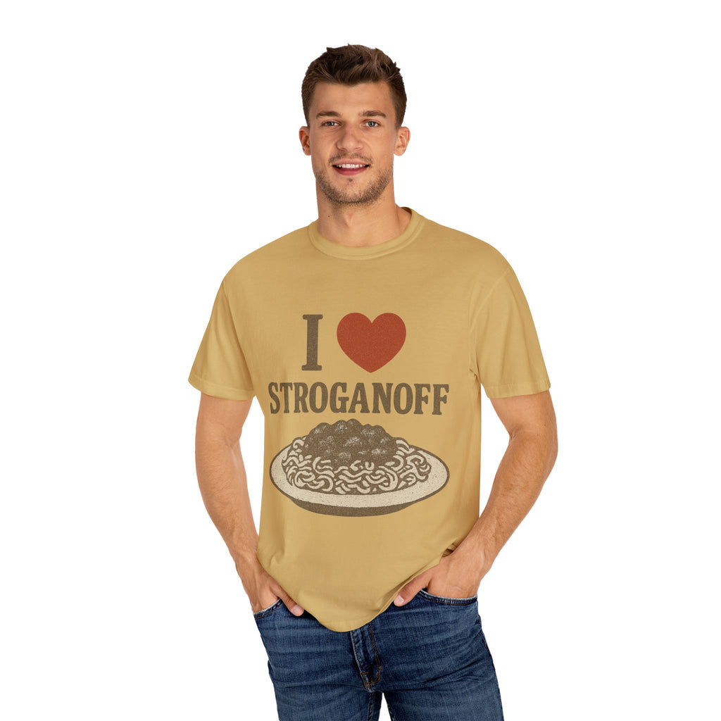 I Love Stroganoff T-Shirt