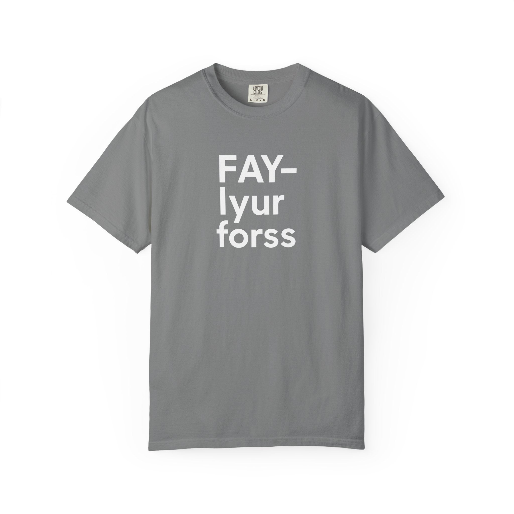 FAY-lyur forss T-Shirt