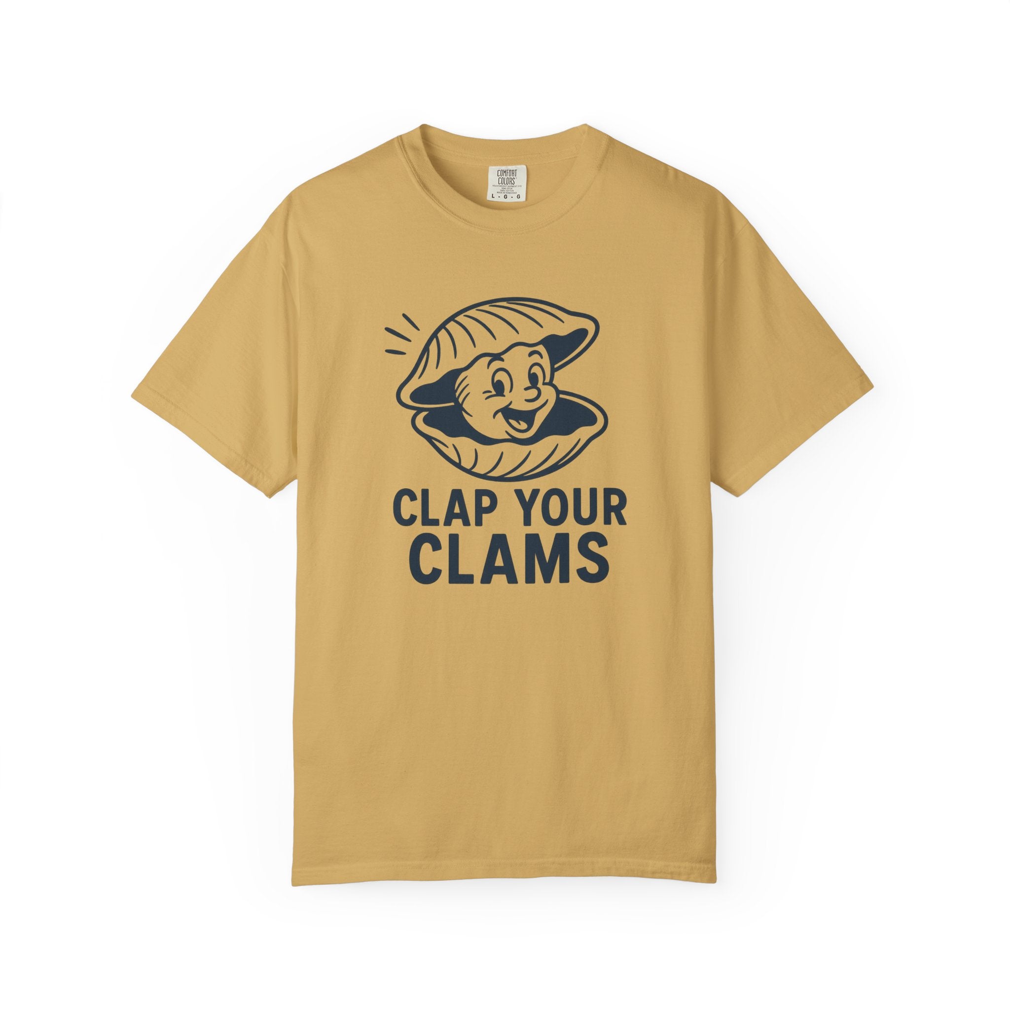 Clap Your Clams T-Shirt