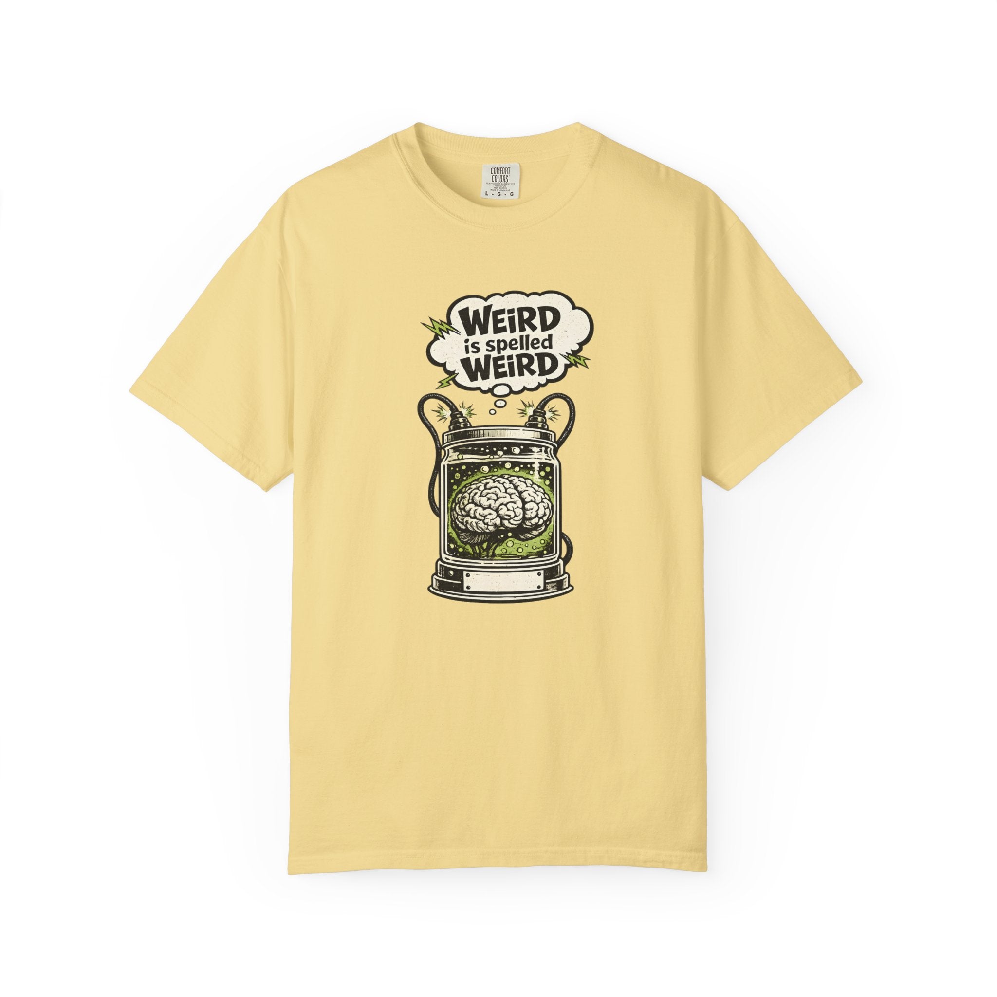 Weird is Spelled Weird T-Shirt