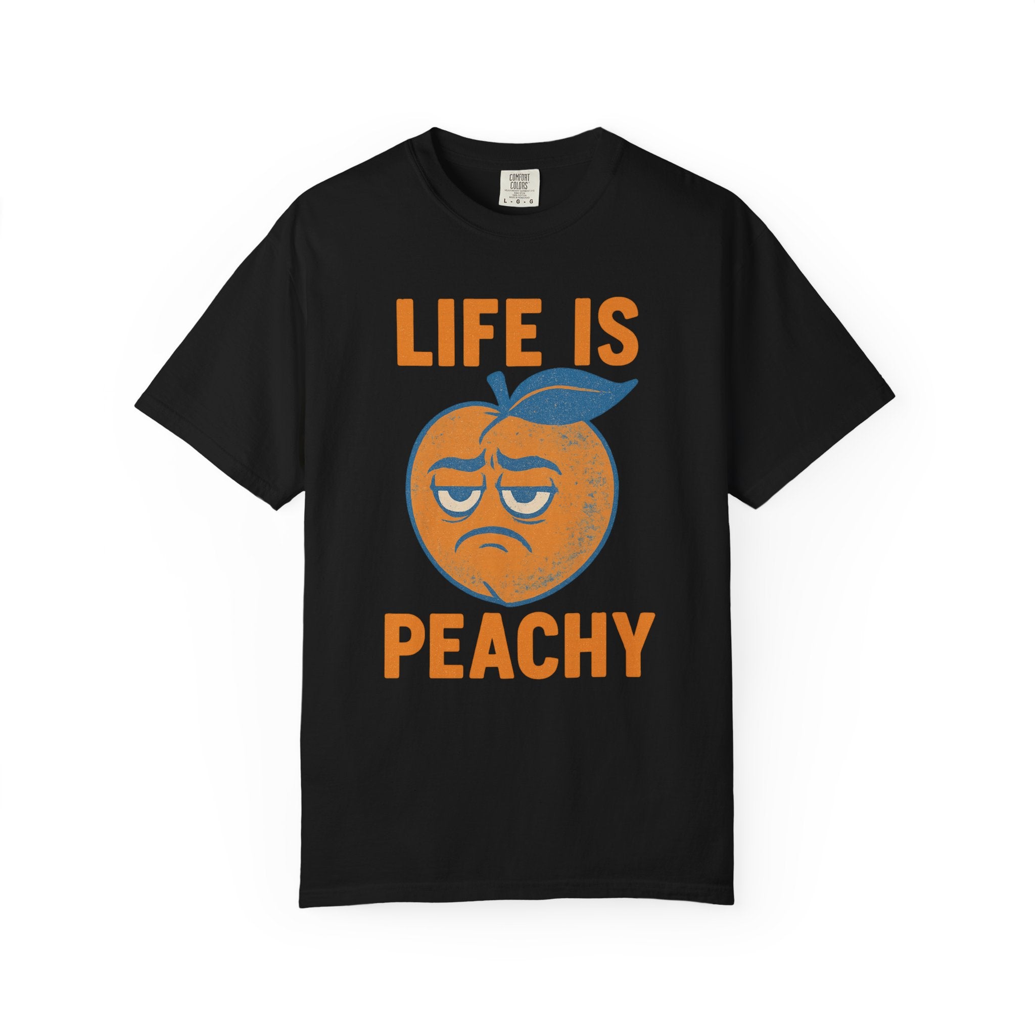 “Life Is Peachy” T-Shirt – Sad Fruit Retro Humor Tee for the Cheerfully Dead Inside