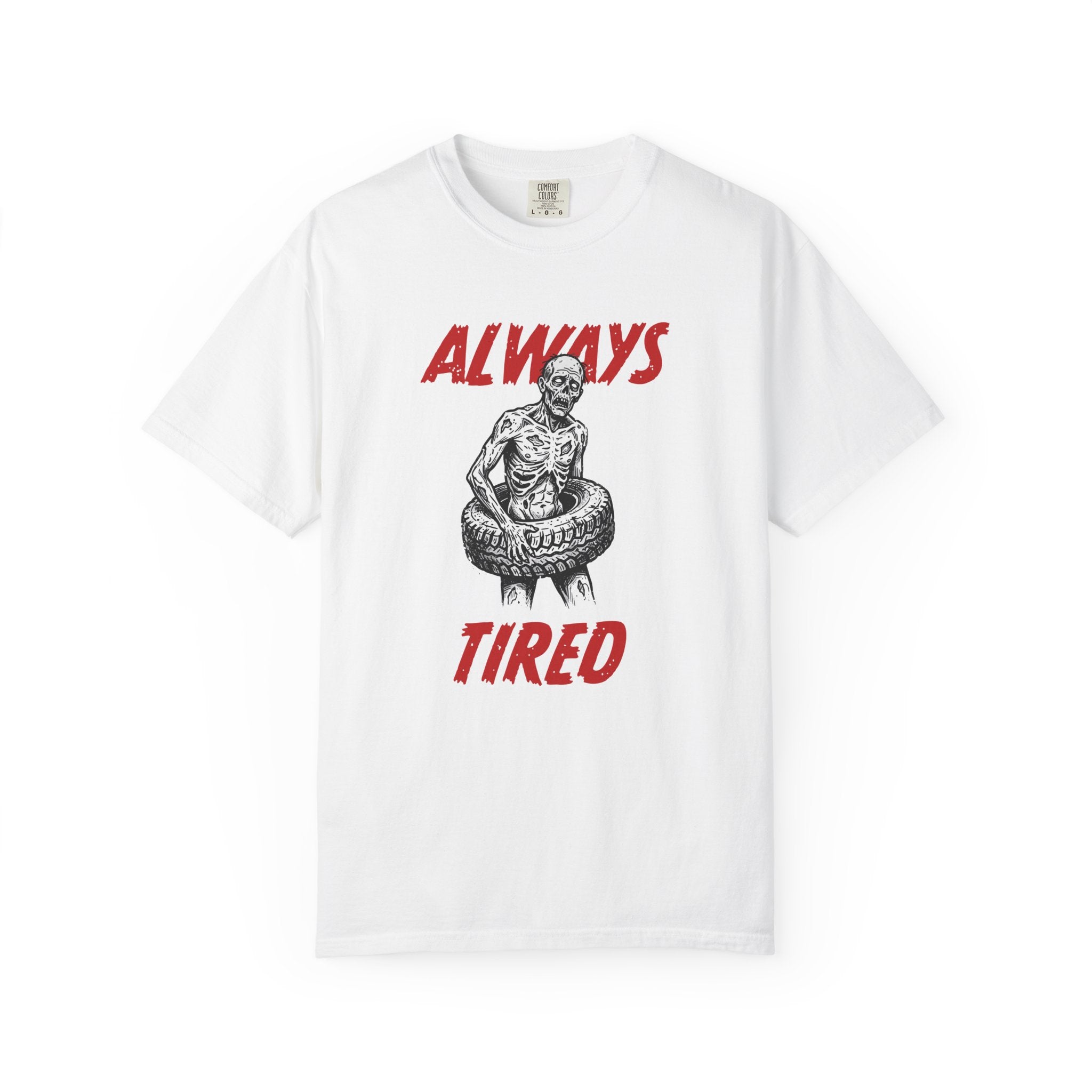 Always Tired Zombie T-Shirt