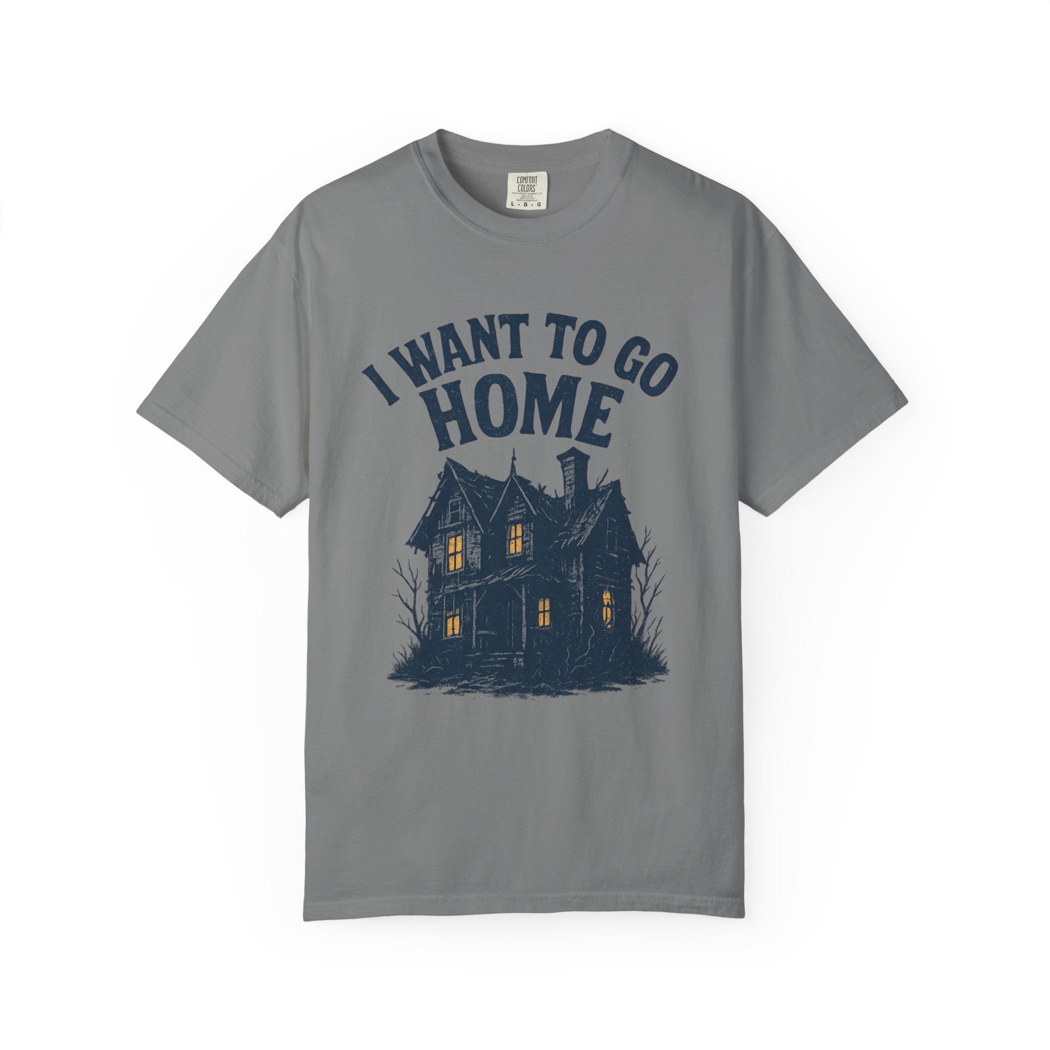 I Want To Go Home T-Shirt