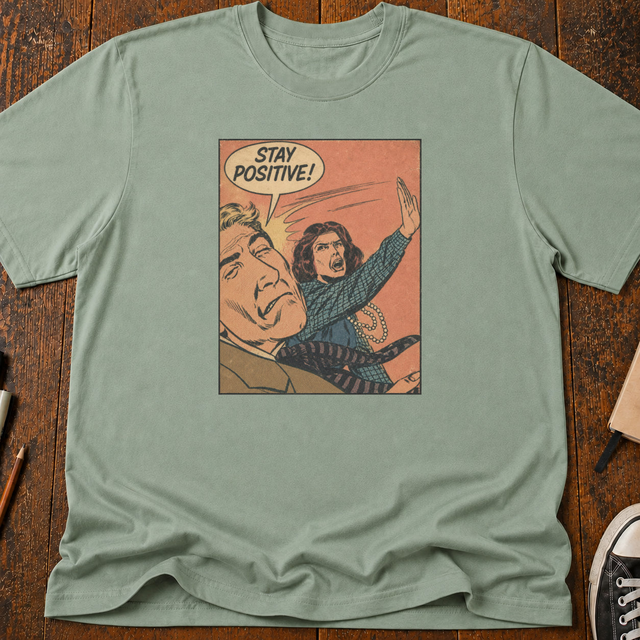 Stay Positive T-Shirt