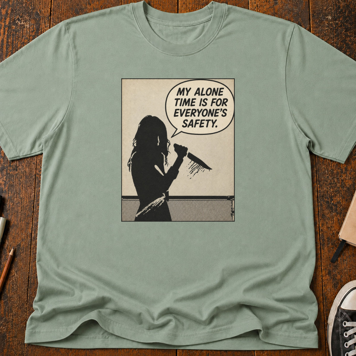 Alone Time Safety T-Shirt