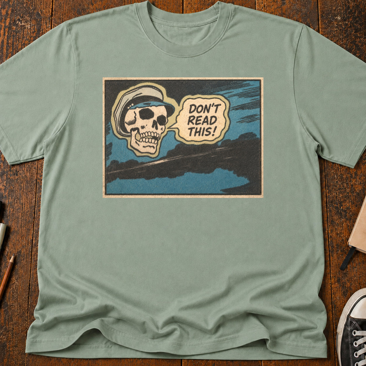 Don't Read This T-Shirt