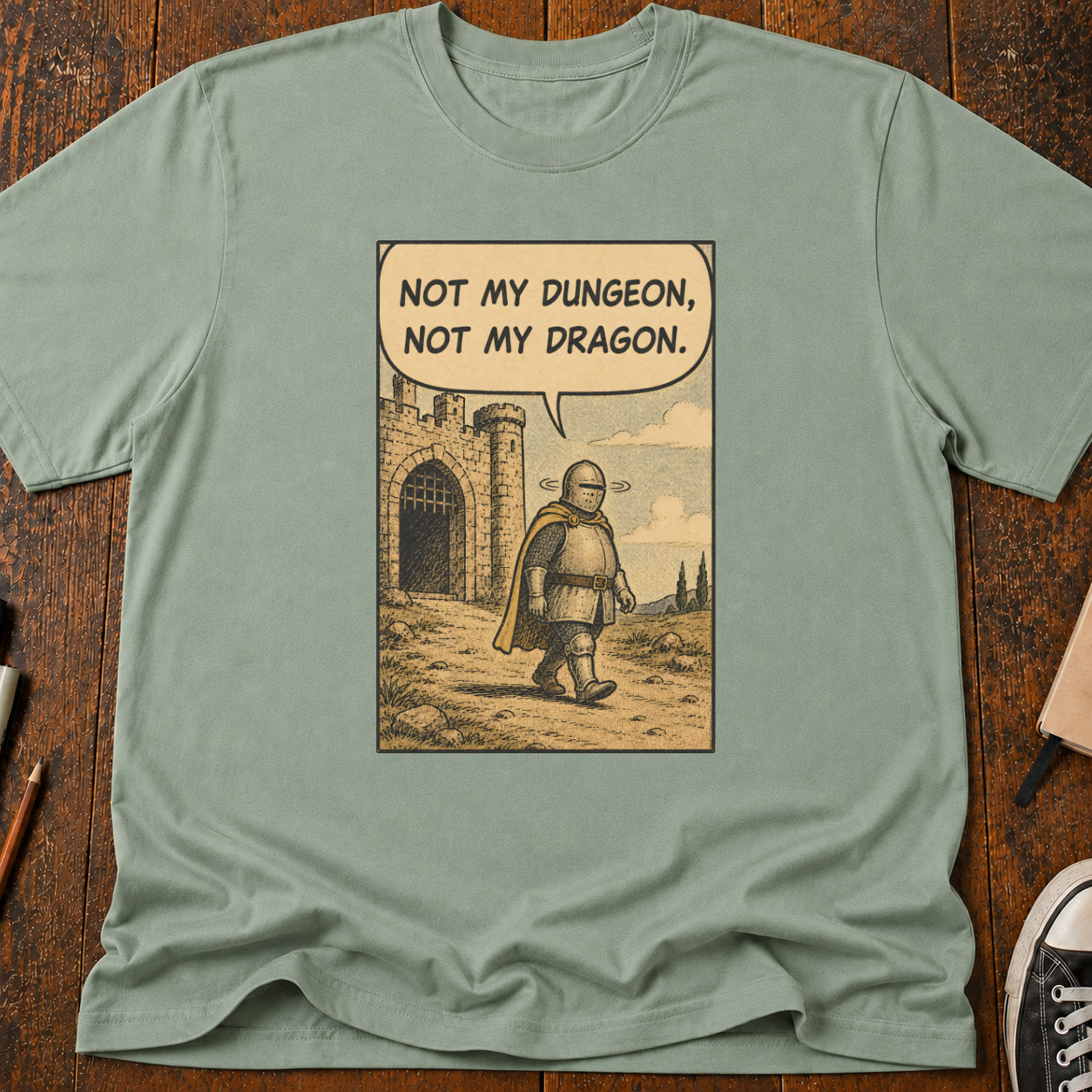 Not My Dungeon T-Shirt