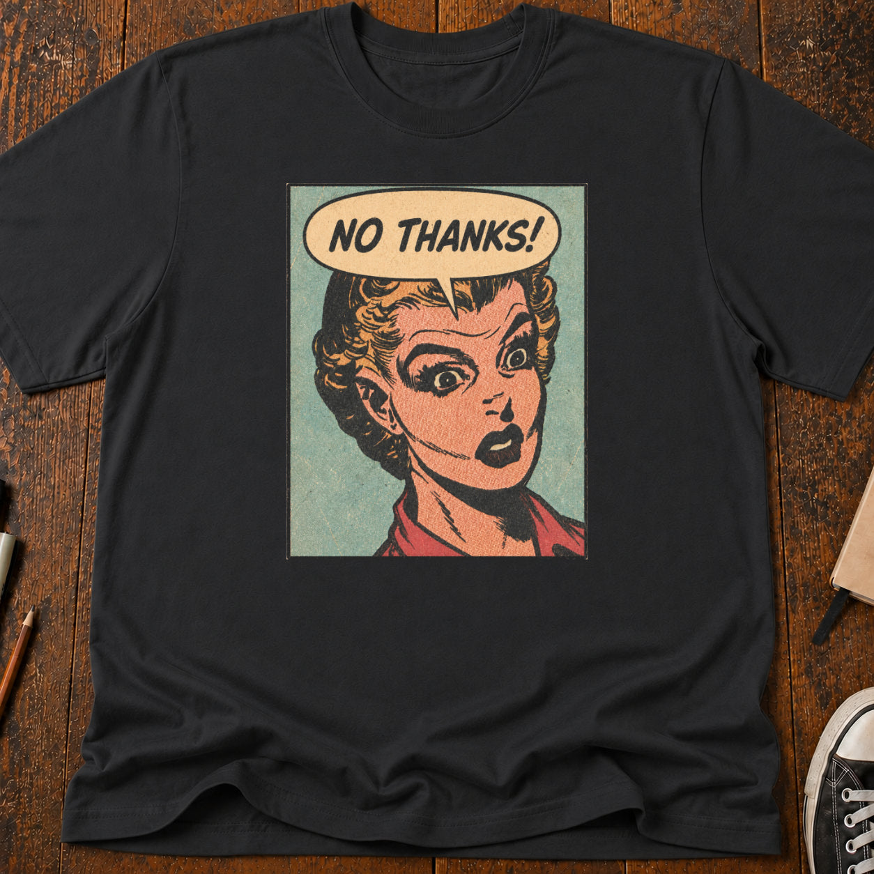 No Thanks T-Shirt