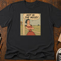 Not In The Mood T-Shirt