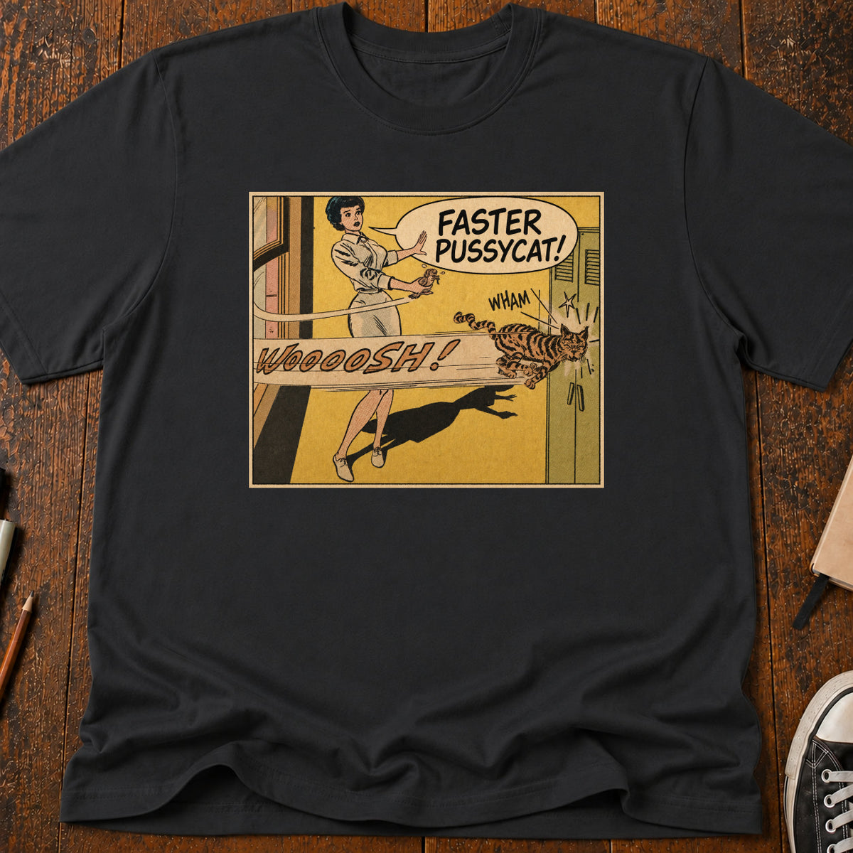 Faster Pussycat T-Shirt
