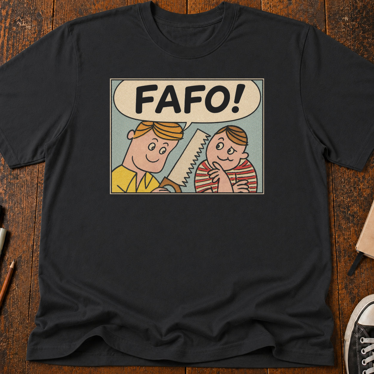 FAFO T-Shirt