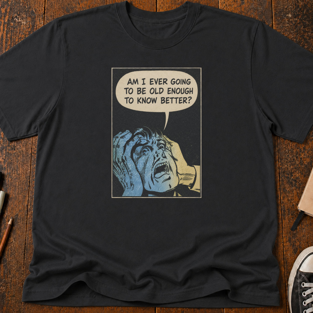 Old Enough To Know T-Shirt