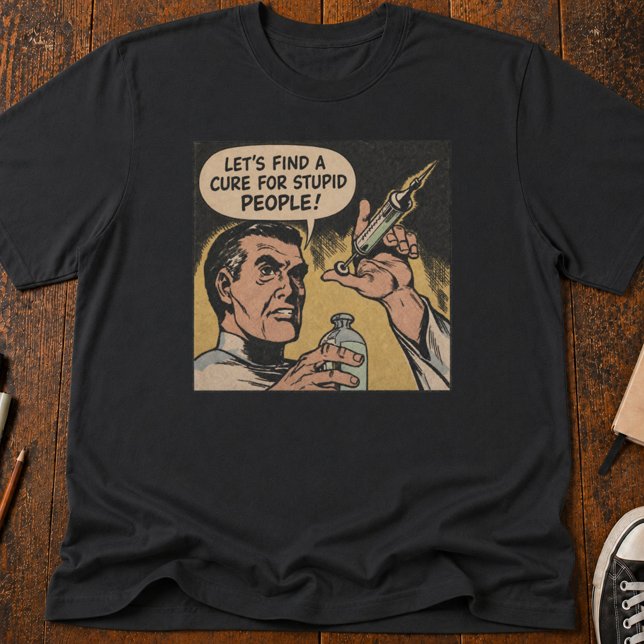 Cure Stupid People T-Shirt