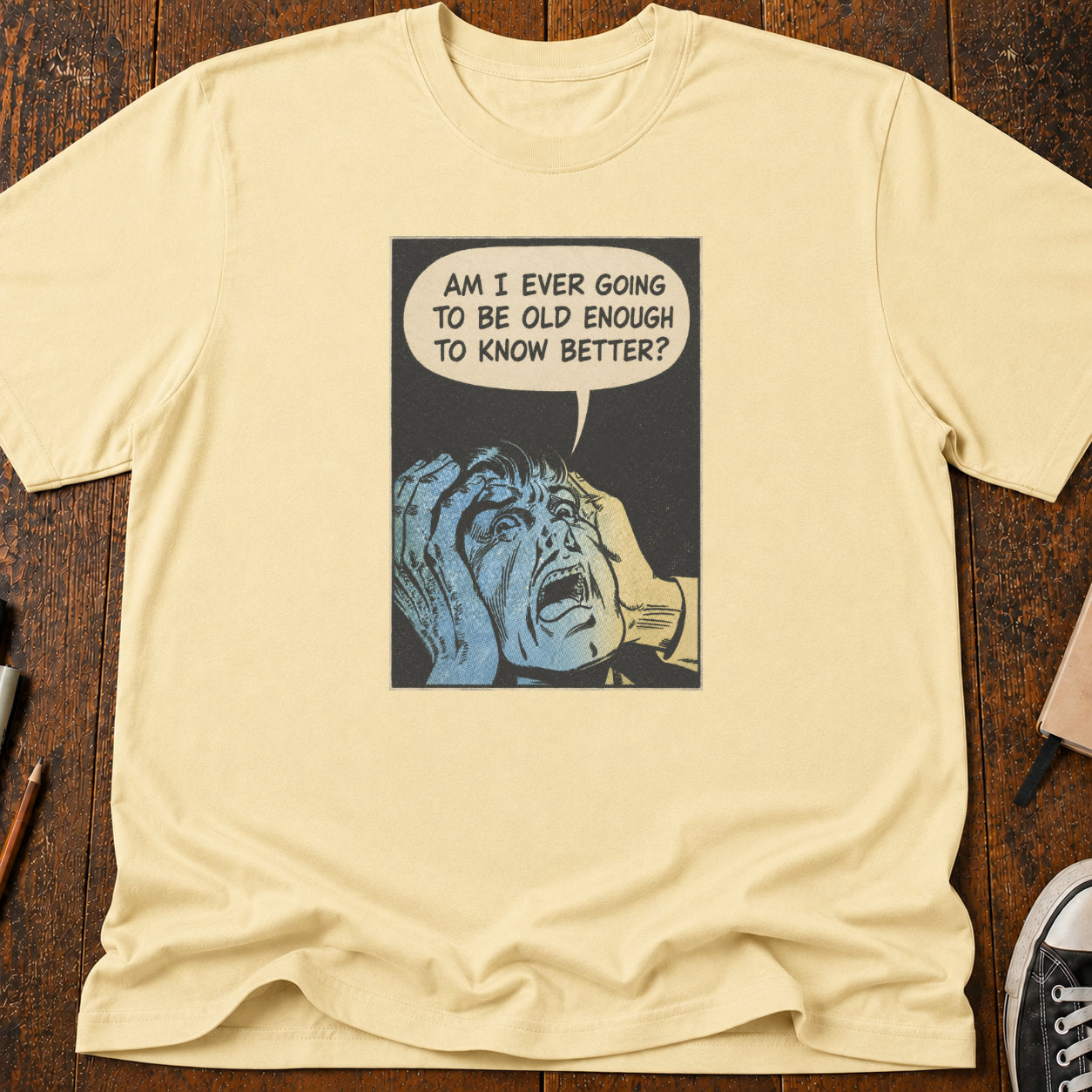 Old Enough To Know T-Shirt