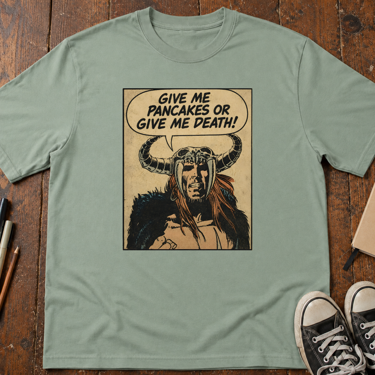 Give Me Pancakes Or Give Me Death! T-Shirt