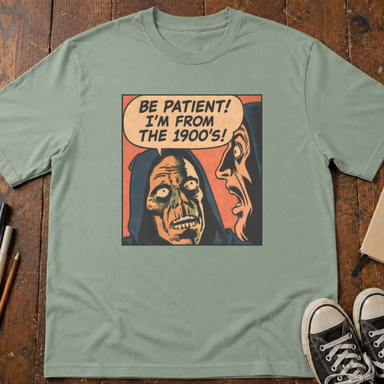 I'm From The 1900s T-Shirt