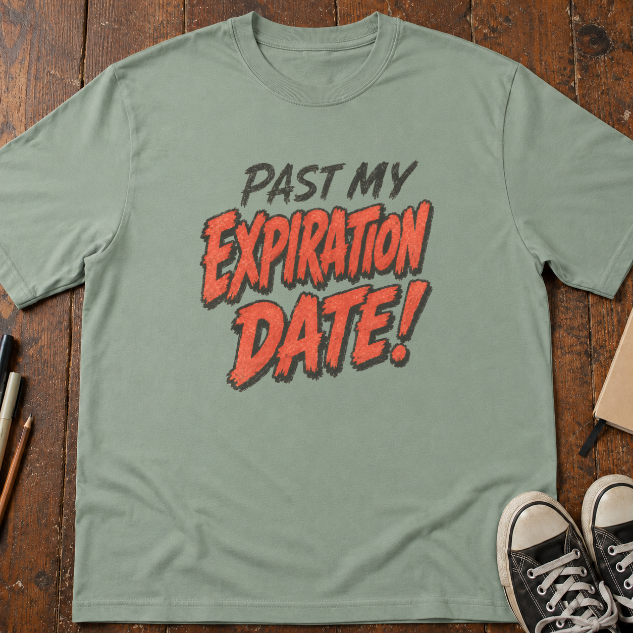 Past My Expiration Date T-Shirt