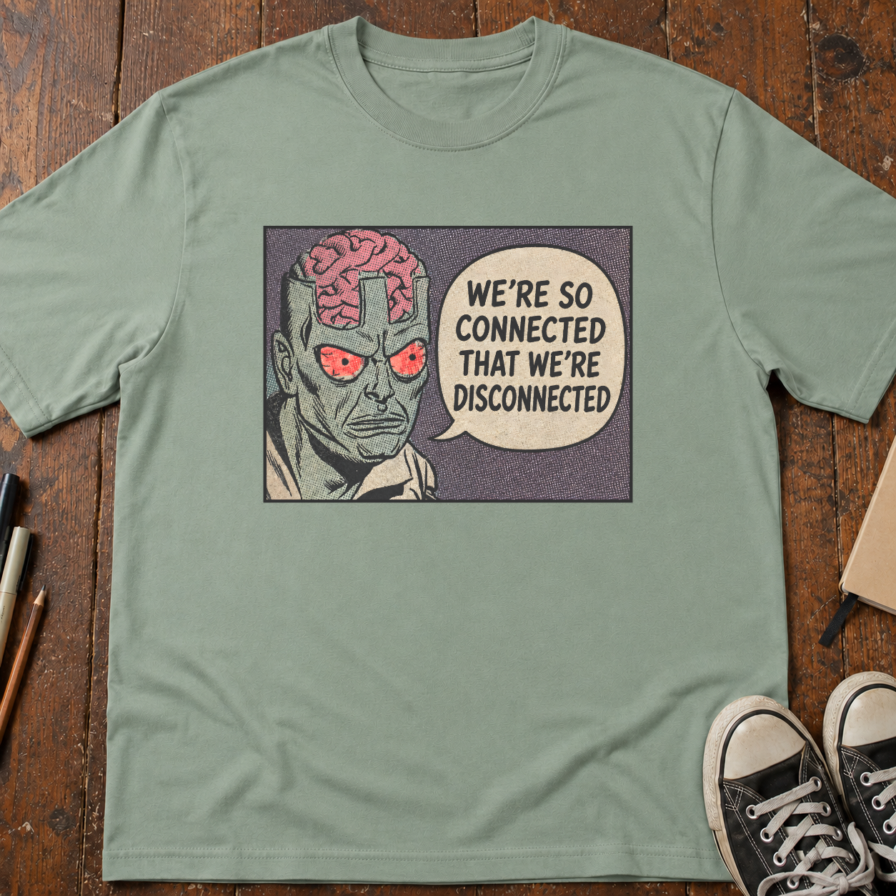We're Too Connected T-Shirt