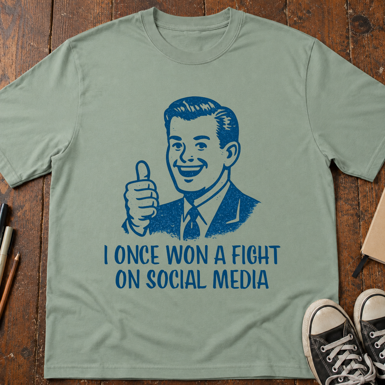 I Won a Social Media Argument  T-Shirt