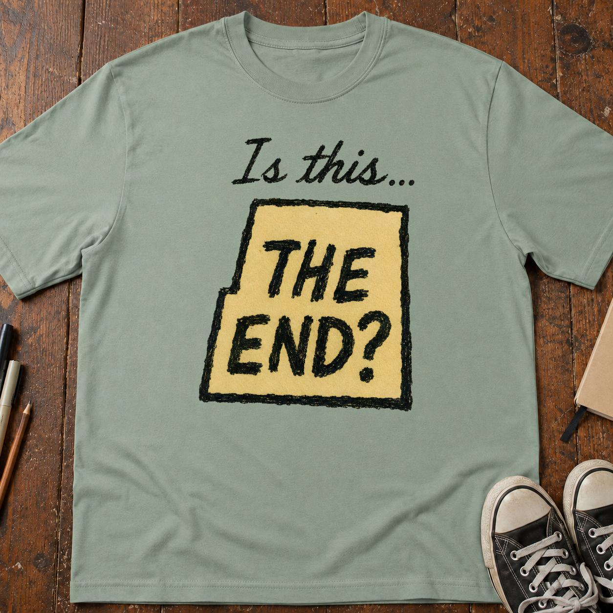 Is This The End T-Shirt