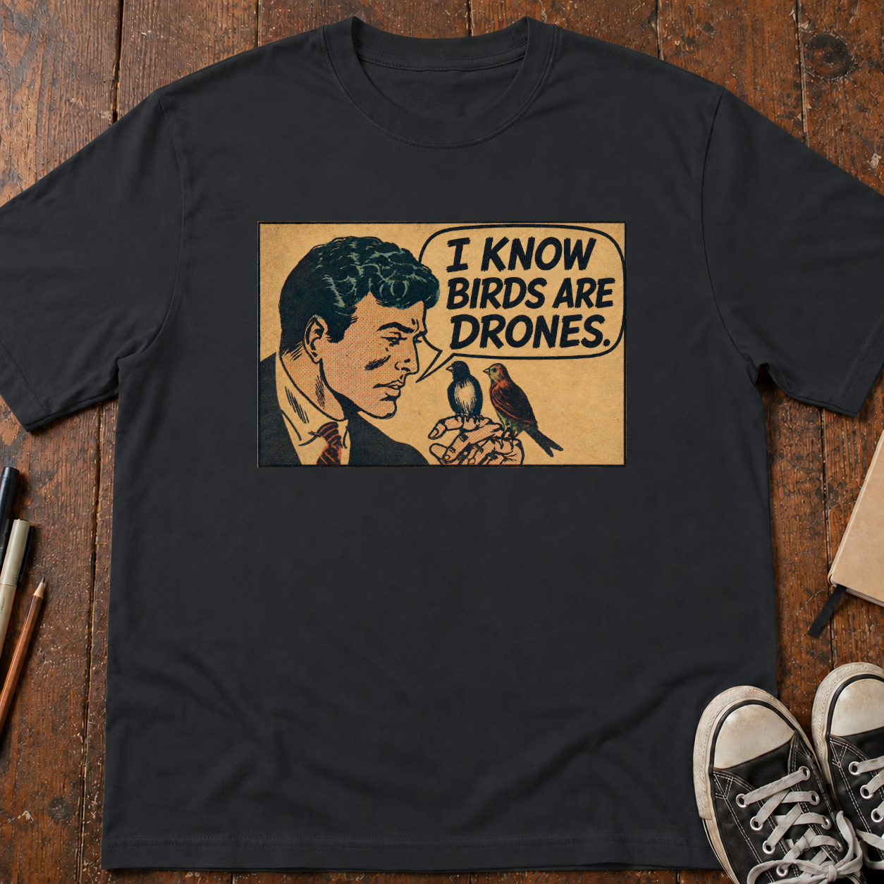 Birds Are Drones T-Shirt