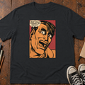 What Could Possibly Go Wrong T-Shirt
