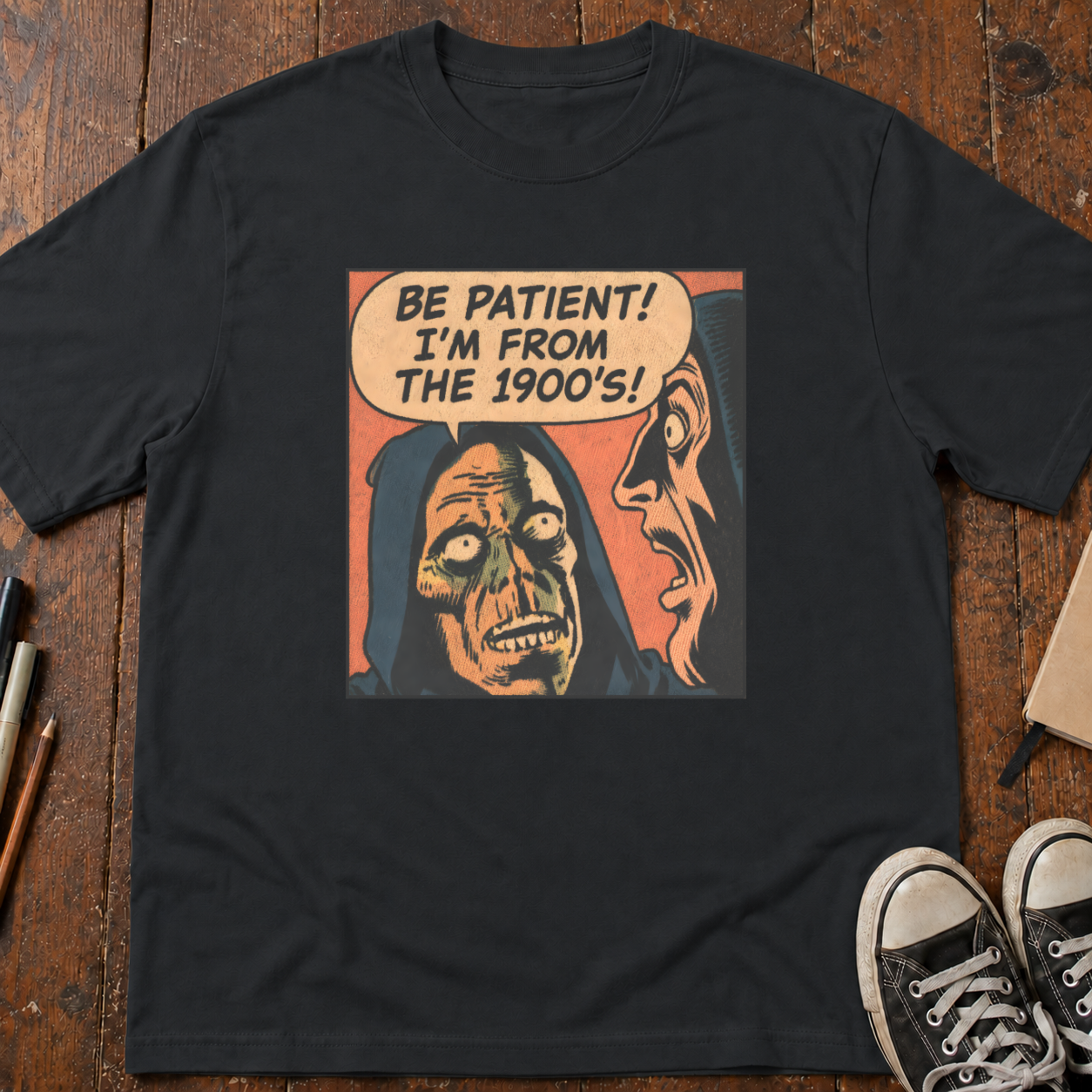 I'm From The 1900s T-Shirt