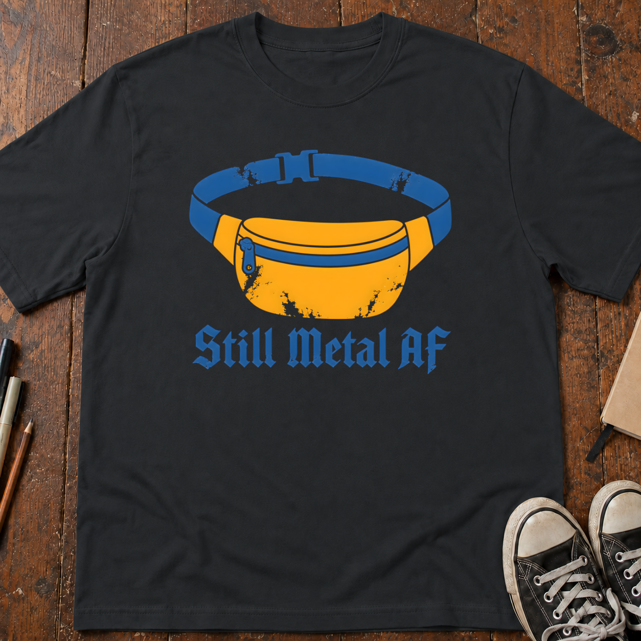 Still Metal AF T-Shirt