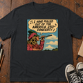 I Have Pulled Out Of The America 250 Concert T-Shirt