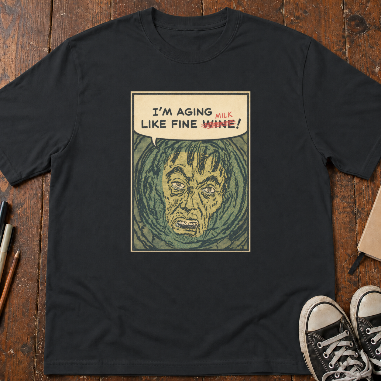 Aging Like Milk T-Shirt