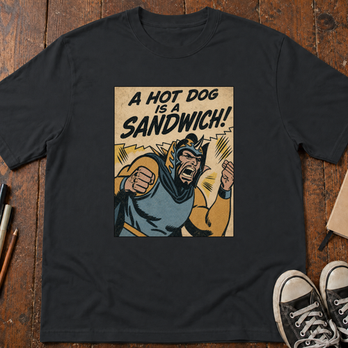 A Hot Dog Is A Sandwich! T-Shirt