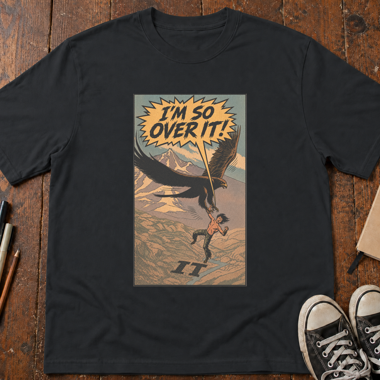 So Over It T-Shirt