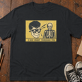 I See Through You T-Shirt