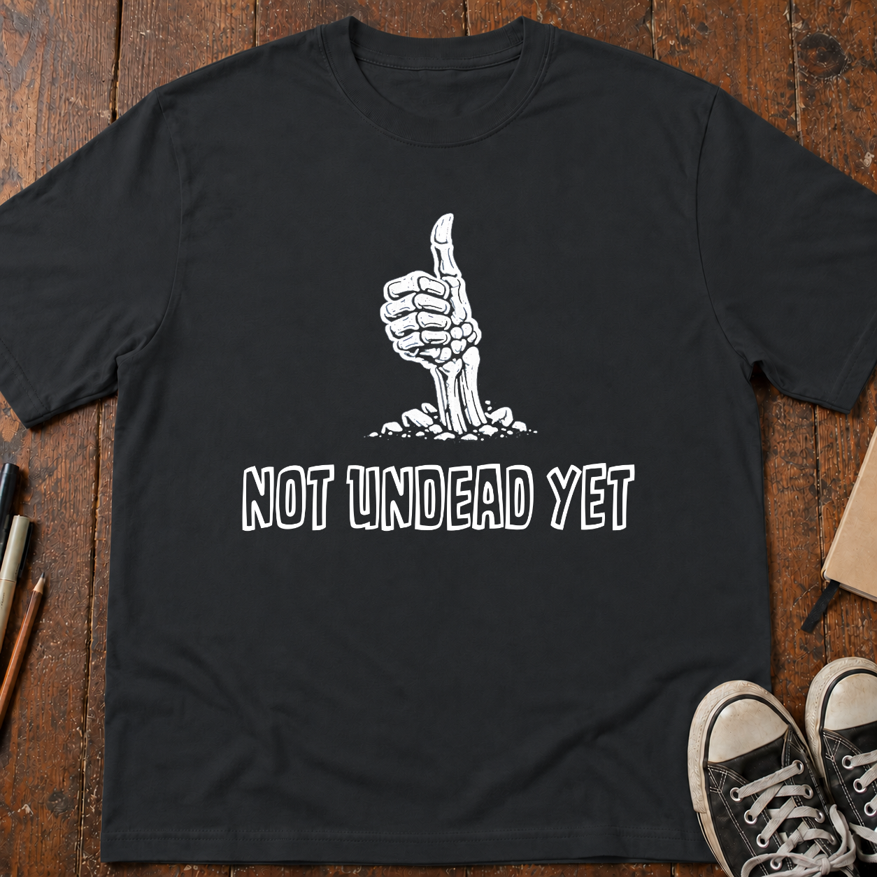 Not Undead Yet - Skeleton T-Shirt