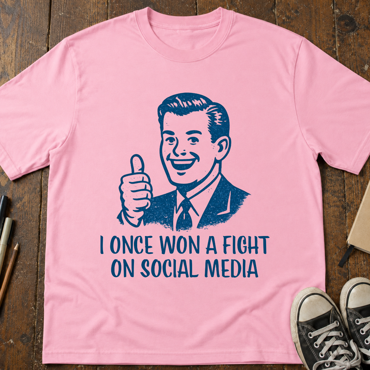 I Won a Social Media Argument  T-Shirt