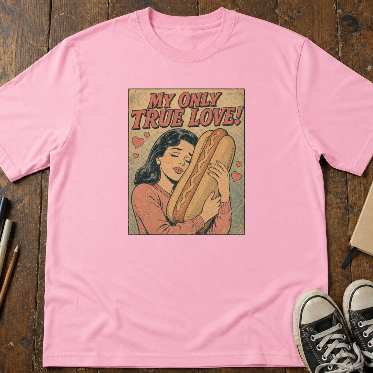My Only True Love Is A Wiener T-Shirt