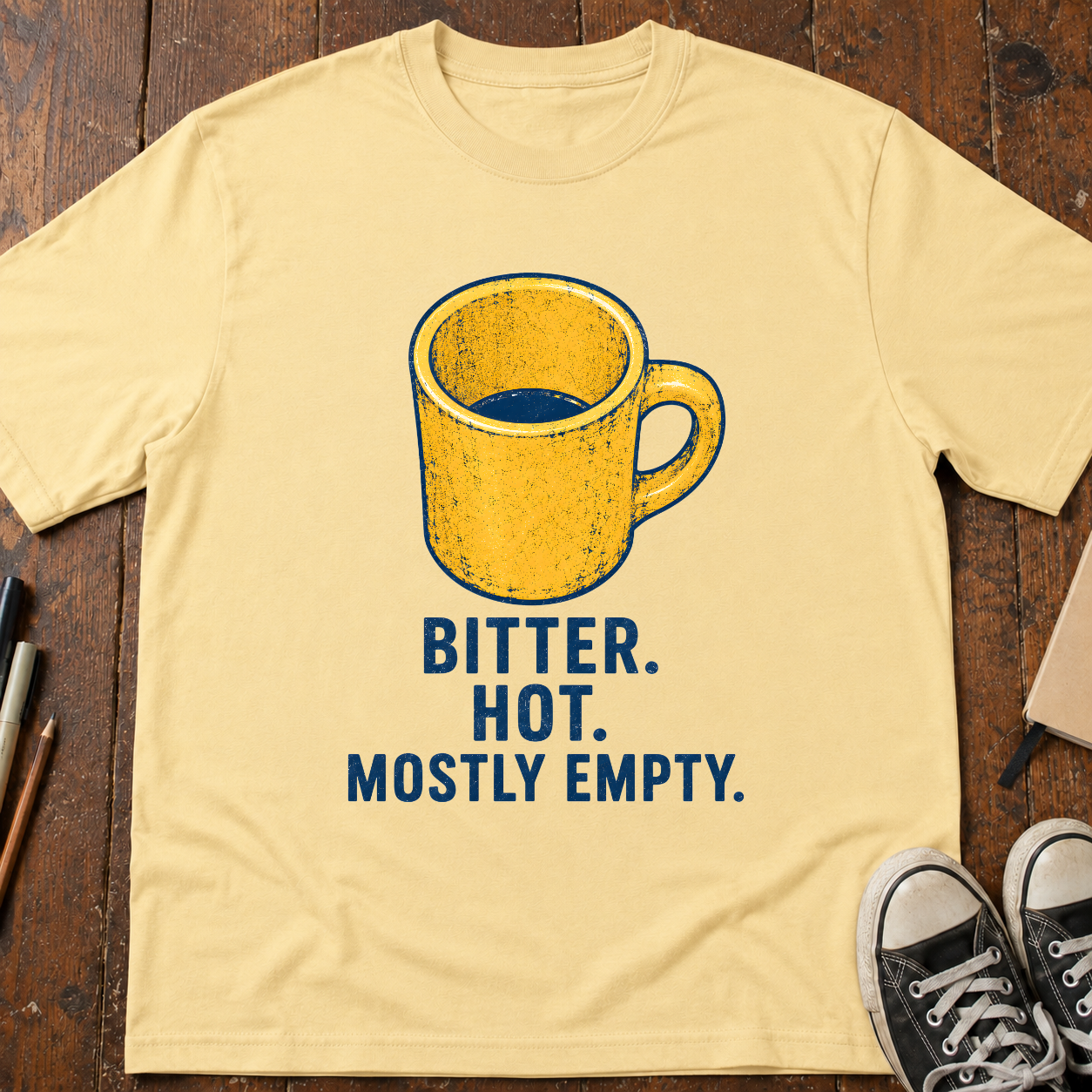 Bitter, Hot, Mostly Empty T-Shirt