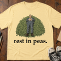 Rest In Peas T-Shirt