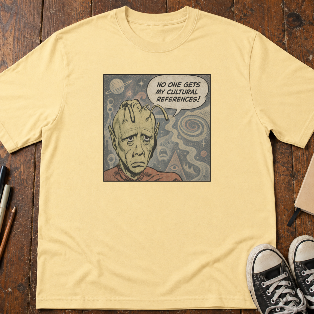 No One Gets My Cultural References! T-Shirt