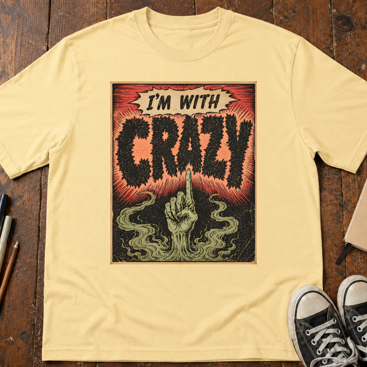 I'm With Crazy T-Shirt