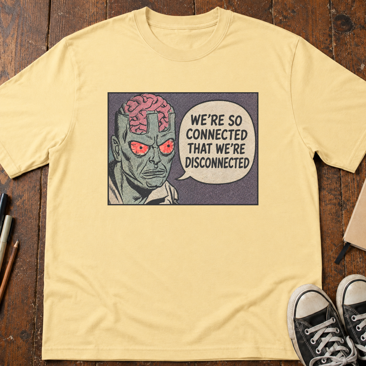 We're Too Connected T-Shirt