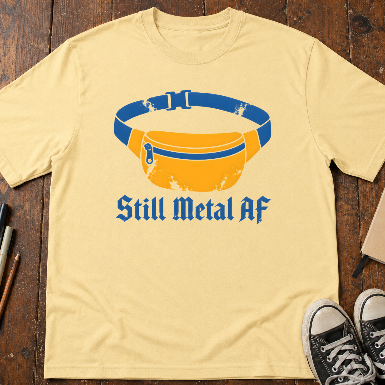 Still Metal AF T-Shirt