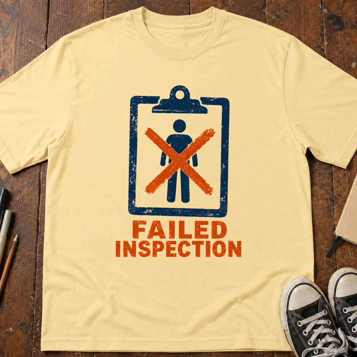 Failed Inspection T-Shirt
