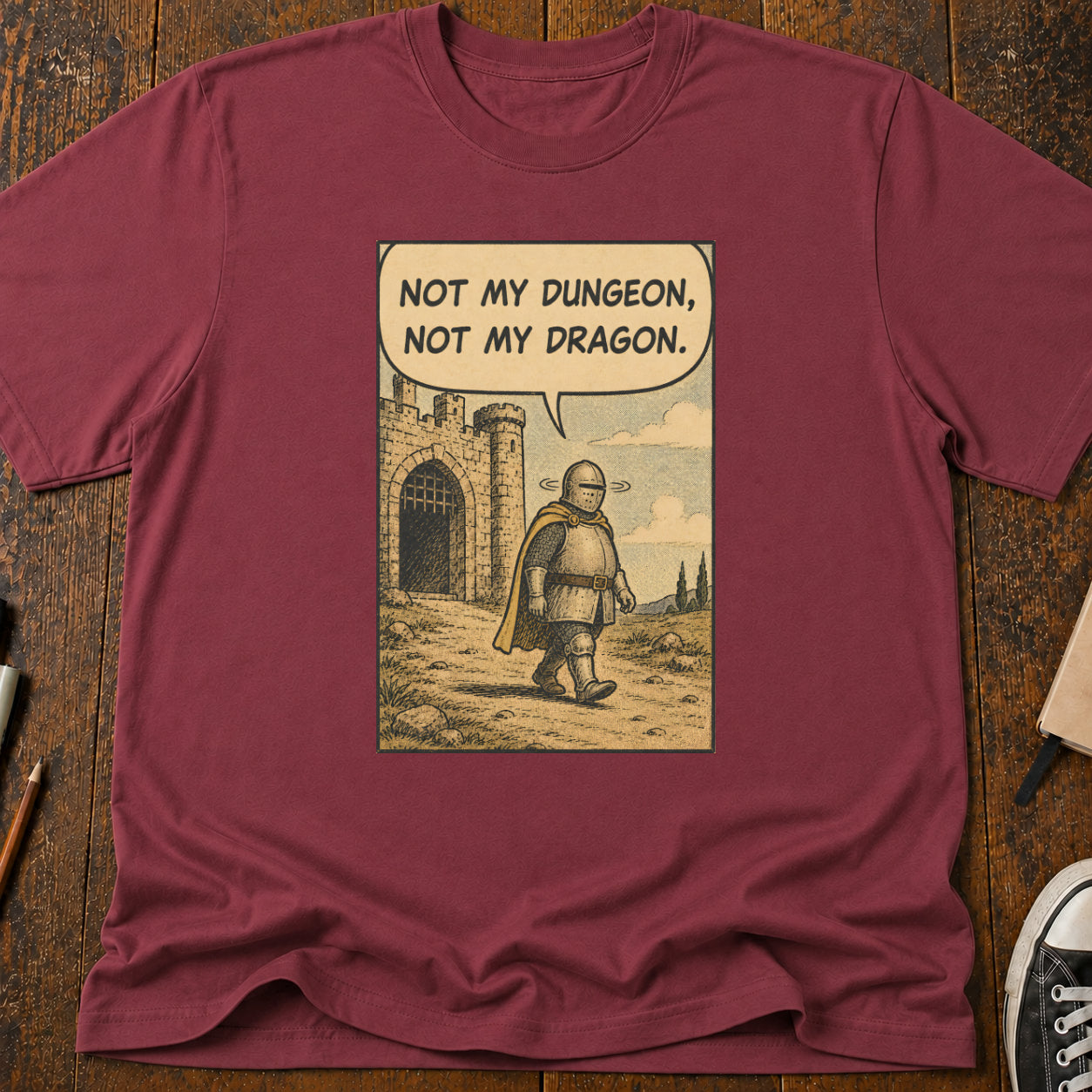 Not My Dungeon T-Shirt