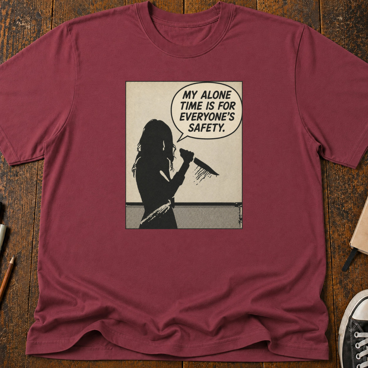 Alone Time Safety T-Shirt