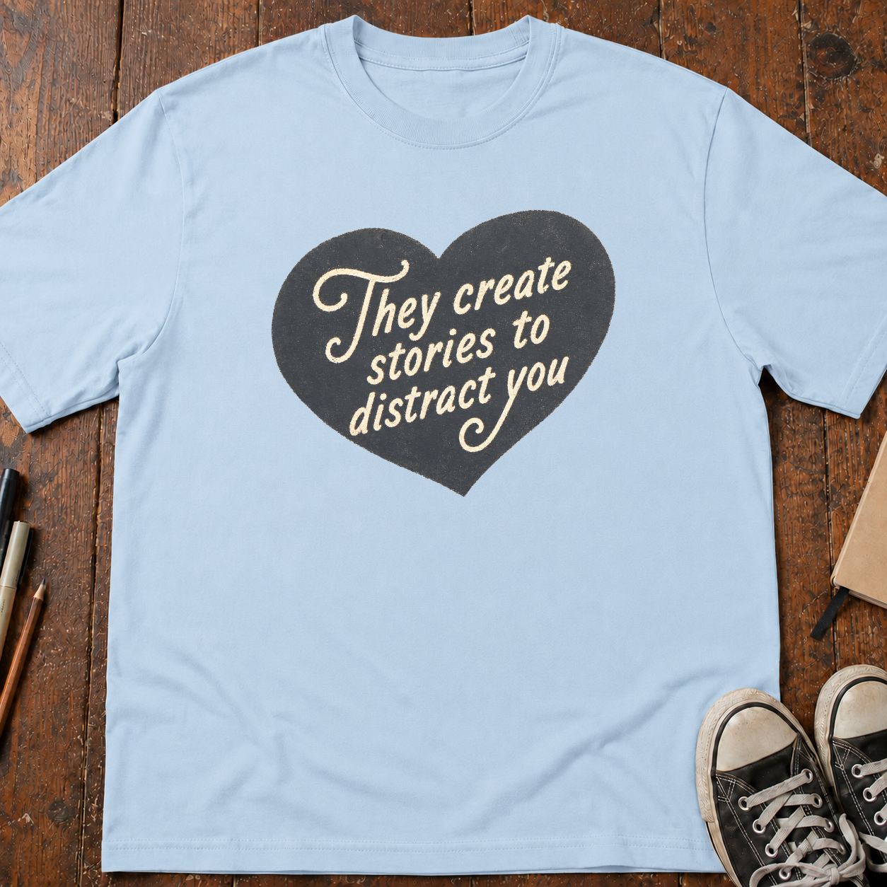 They Create Stories T-Shirt