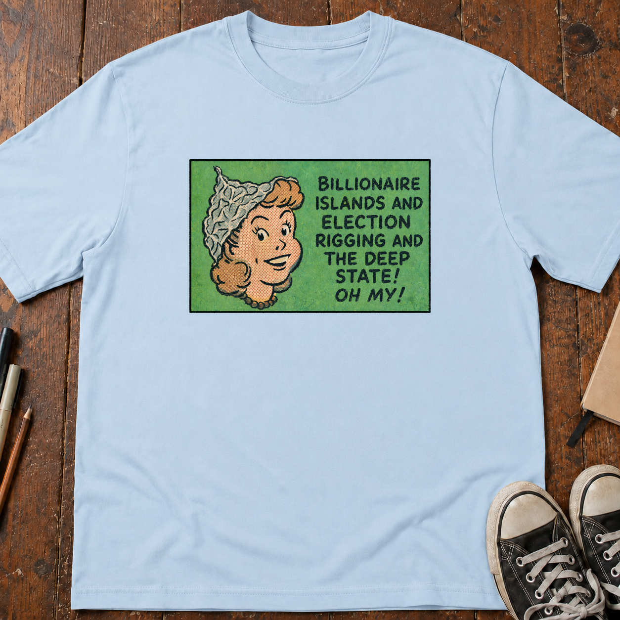 Tinfoil Hat Conspiracy T-Shirt