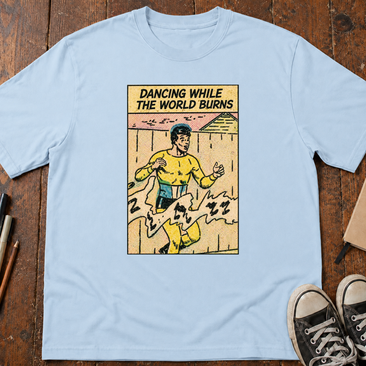 Dancing While The World Burns T-Shirt