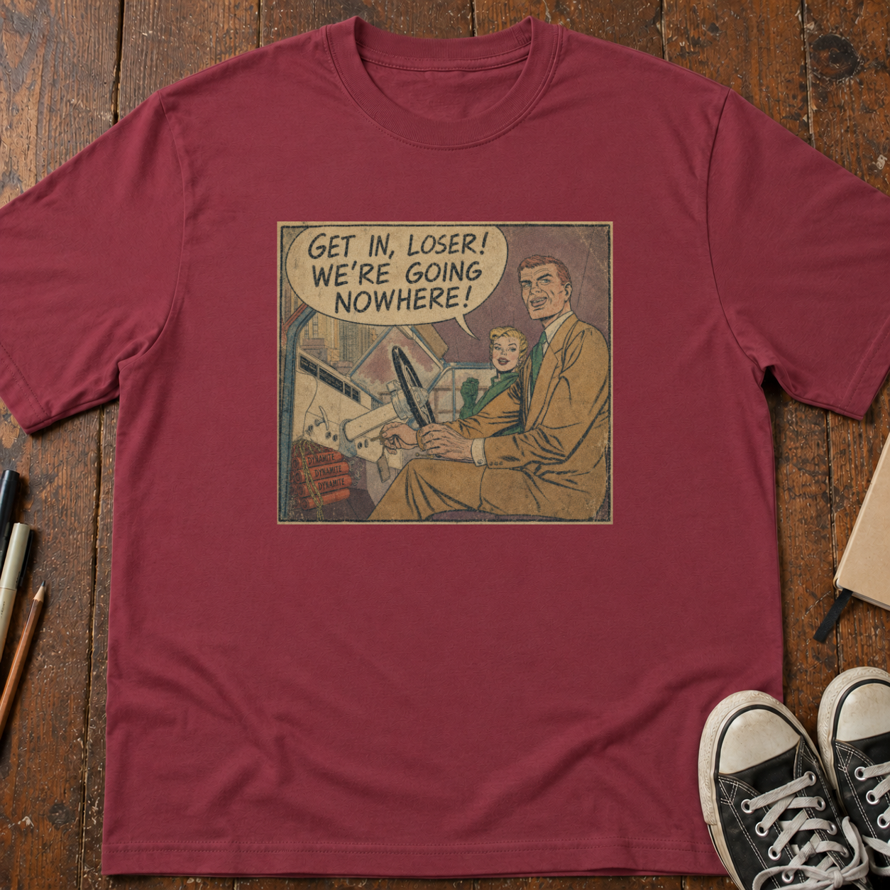 Get In, Loser! T-Shirt